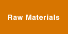 Raw Materials