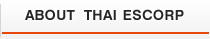 ABOUT THAI ESCORP 